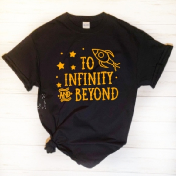 Custom Tops - 'To Infinity And Beyond' Shirt